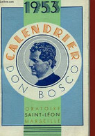 CALENDRIER DON BOSCO - COLLECTIF - 1953 - Agendas & Calendarios