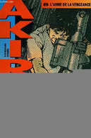 AKIRA, TOME 8, L'ARME DE LA VENGEANCE - OTOMO KATSUHIRO - 1990 - Autres & Non Classés