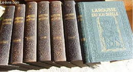 Larousse Du XXe Siècle En 6 Volumes - Larousse Du XXe Siècle - 1932 - Encyclopédies