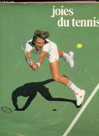 JOIES DU TENNIS - COLLECTIF - 1979 - Libros