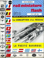 Rail Miniature Flash N°28 : La Conception D'un Réseau - La Pacific Bavaroise ... - COLLECTIF - 1964 - Modélisme