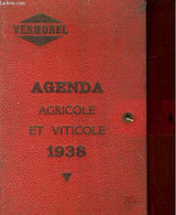 Agenda Agricole Et Viticole 1938 - VERMOREL - 1938 - Agenda Vírgenes