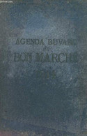 AGENDA BUVARD DU BON MARCHE 1914 - COLLECTIF - 1914 - Agendas Vierges