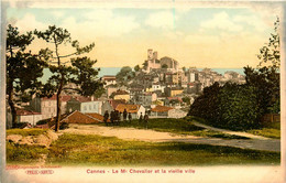 Cannes * Le Mont Chevalier * Vue Sur La Vieille Ville - Cannes