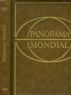 PANORAMA MONDIAL, ENCYCLOPEDIE PERMANENTE. 1975. - ROBERT MINDER - 1975 - Encyclopédies