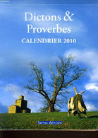DICTONS & PROVERBES Calendrier 2010 - COLLECTIF - 2009 - Agendas