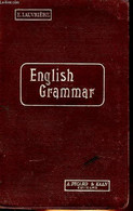 ENGLISH GRAMMAR FOR THE MIDDLE AN UPPER FORMS - E. LAUVRIERE & A. PONGE - 0 - Langue Anglaise/ Grammaire