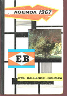 AGENDA 1967- NOUMEA - ETABLISSEMENT BALLADE - 1967 - Blank Diaries