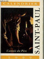 CALENDRIER SAINT-PAUL 1999 - COLLECTIF - 1999 - Agende & Calendari