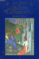 LIVRE D'HEURES DES QUATRE EVANGELISTES, AGENDA PERPETUEL - COLLECTIF - 1994 - Agendas Vierges