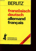 DICTIONNAIRE FRANZOSISCH/DEUTCH ET ALLEMAND/FRANCAIS - BERLITZ - 1988 - Atlas