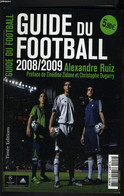 GUIDE DU FOOTBALL 2008/2009: 1960-1975 Quand Le Fond De L'air était Rouge (Vietnam, Chine, Palestine, Chili,Etats Unis, - Boeken