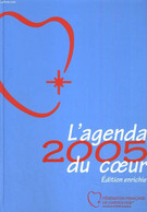 L'AGENDA 2005 DU COEUR - COLLECTIF - 2005 - Terminkalender Leer