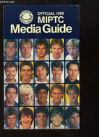 Official 1988 MIPTC Media Guide. - COLLECTIF - 1988 - Libri