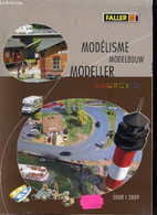 MODELISME, MODELBOUW MODELLER. 2008 / 2009. CATALOGUE. - FALLER. - 0 - Modellbau