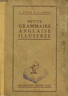 PETITE GRAMMAIRE ANGLAISE ILLUSTREE - L. BASCAN & L. LEDOUX - 1927 - Langue Anglaise/ Grammaire