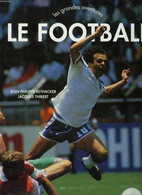 LE FOOTBALL - J.P. RETHACKER, J. TIBET - 1995 - Boeken