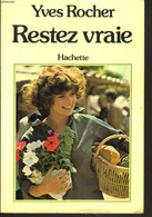 RESTEZ VRAIE - YVES ROCHER - 1977 - Bücher