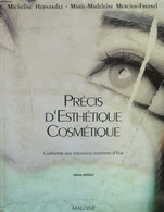 PRECIS D'ESTHETIQUE COSMETIQUE. 4e EDITION. CONFORME AUX EXAMENS D'ETAT. - MICHELINE HERNADEZ, M.-M. MERCIER-FRESNEL - 1 - Livres