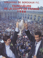 LA SAISON 1985-86 DES GIRONDINS DE BORDEAUX F.C. VAINQUEURS DE LA COUPE DE FRANCE 1986. TOME 3 - COLLECTIF - 1986 - Boeken