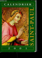 CALENDRIER SAINT-PAUL. 2001. - COLLECTIF - 2001 - Agendas