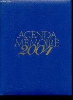 AGENDA MEMOIRE 2004 / EDITION EXCLUSIVE LIMITEE. - COLLECTIF - 2004 - Blank Diaries