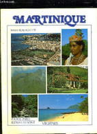 MARTINIQUE. TERRE FRANCAISE. ANTILLES FRANCAISES. FRENCH WEST INDIES, FRANZOSEN SEINDLICH. - ROSE ROSETTE ROBERT. - 0 - Outre-Mer