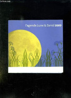 L AGENDA LUNE ET SANTE 2007. - COUSIN NATHALIE. - 2006 - Agendas Vierges