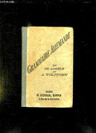 GRAMMAIRE ALLEMANDE. - LORBER TH ET WOLFROMM A. - 1926 - Atlas
