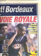 BUT ! BORDEAUX - LA VOIE ROYALE - COLLECTIF - 2007 - Boeken