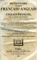 DICTIONNAIRE CLASSIQUE FRANCAIS-ANGLAIS ET ANGLAIS FRANCAIS - STONE S. - 1854 - Dictionaries, Thesauri