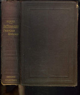 DICTIONNAIRE FRANCAIS-ANGLAIS A L'USAGE DES ETABLISSEMENTS D'INSTRUCTION PUBLIQUE ET DES GENS DU MONDE. - ALFRED ELWALL - Dictionnaires, Thésaurus