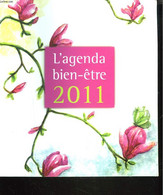 L'AGENDA BIEN-ÊTRE. 2011. - CARINE ANSELME, EVE FRANCOIS - 2011 - Blanco Agenda