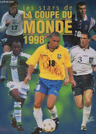 LES STARS DE LA COUPE DU MONDE 1998. - TRAPIER PATRICE - 1998 - Boeken