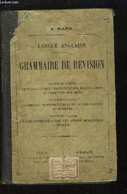 Grammaire De Révision. Langue Anglaise. - BIARD A. - 0 - Langue Anglaise/ Grammaire