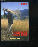 Parole Pour Tous, 2001 - PASTEUR PFENDER Jean-René - 2000 - Agenda Vírgenes