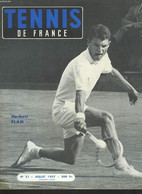 TENNIS DE FRANCE, N°51, JUILLET 1957. HERBERT FLAM/ POUR UN METRE DE TROP, LA FRANCE A PERDU LA COUPE DAVIS/ ASSASSINAT - Boeken