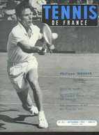 TENNIS DE FRANCE, N°53, SEPTEMBRE 1957. PHILIPPE WASHER/ LA COUPE DAVIS EN EUROPE/ LES TOURNOIS D'ETE EN FRANCE/ PIERRE - Bücher