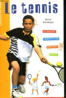 LE TENNIS - RENE ALLADAYE - 2001 - Bücher