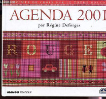 AGENDA 2001 - POINT DE CROIX SUR LE THEME DU ROUGE. - DEFORGES REGINE - 2001 - Blank Diaries