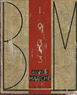 AGENDA AU BON MARCHE - ANNEE 1933. - BOUCICAUT A. - 1933 - Agende Non Usate