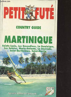 MARTINIQUE : SAINTE-LUCIE, LES GRENADINES, LA DOMINIQUE, LES SZAINTES, MARIE-GALANTE, LA DESIRADE, SAINT BARTHELEMY, SAI - Outre-Mer