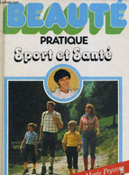 BEAUTE PRATIQUE - SPORT ET SANTE. - COLLECTIF - 1980 - Boeken