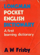 LONGMAN POCKET ENGLISH DICTIONARY - FRISBY A. W. - 1975 - Wörterbücher