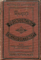 WALKER'S PRONOUNCING DICTIONARY OF THE ENGLISH LANGUAGE - NUTTALL P. AUSTIN - 0 - Dizionari, Thesaurus