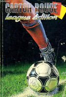 CARTON ROUGE LEAGUE EDTION. - COLLECTIF - 0 - Boeken