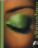 MAQUILLAGE. - BERNADINE BIBIANO - 2002 - Bücher