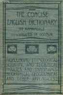 THE CONCISE ENGLISH DICTIONARY, LITERARY, SCIENTIFIC AND TECHNICAL - ANNANDALE Charles - 0 - Dictionnaires, Thésaurus