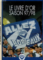 LE LIVRE D'OR SAISON 97/98. - COLLECTIF - 1997 - Boeken