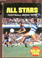THE ALL STARS FOOTBALL BOOK N°17 - ANNEE 1978. - TODD COLIN - 1977 - Boeken